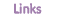 Links