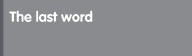 the last word
